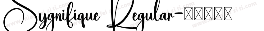 Sygnifique Regular字体转换